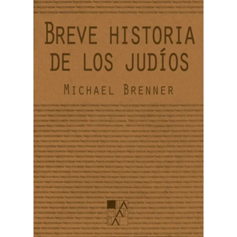 BREVE HISTORIA DE LOS JUDIOS (Nuevo)