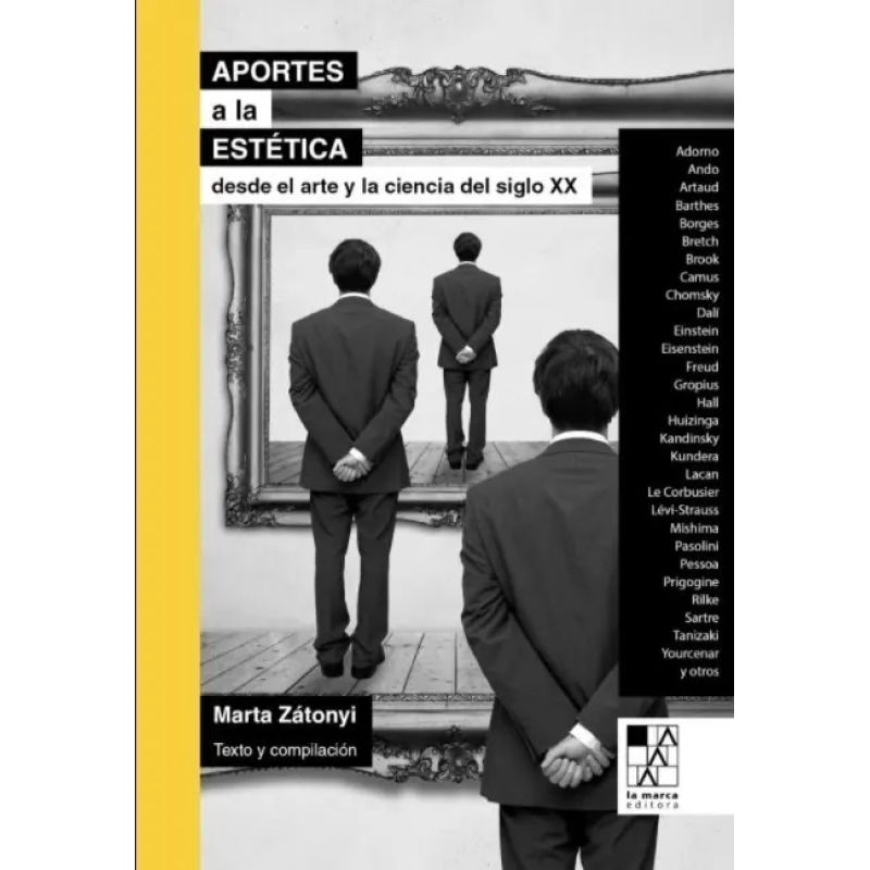 APORTES A LA ESTETICA DESDE EL ARTE Y LA CIENCIA DEL SIGLO XX (Nuevo)