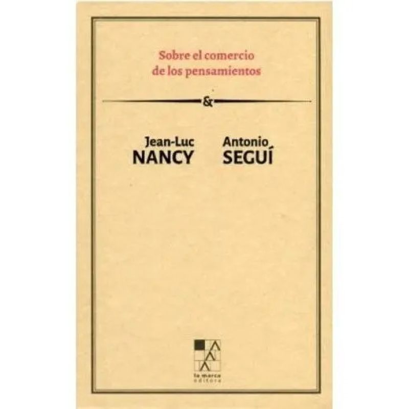 SOBRE EL COMERCIO DE LOS PENSAMIENTOS (TD) (Nuevo)