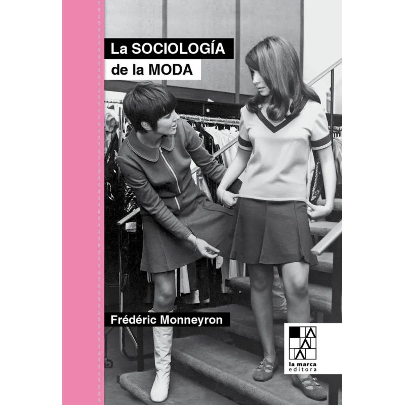 SOCIOLOGIA DE LA MODA, LA (Nuevo)