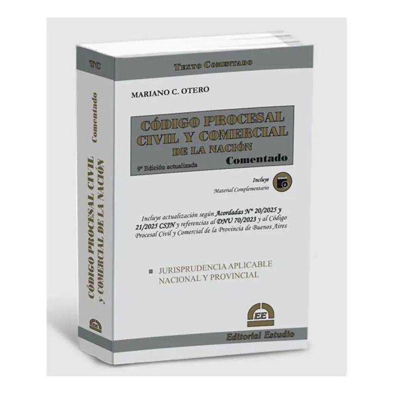 CODIGO PROCESAL CIVIL Y COMERCIAL DE LA NACION COMENTADO 2025 (FISICO + DIGITAL) (Nuevo)