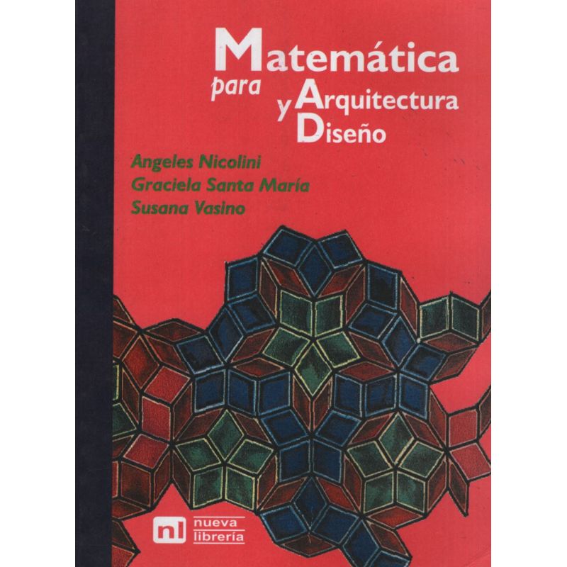 MATEMATICA PARA ARQUITECTURA Y DISEÑO (Nuevo)