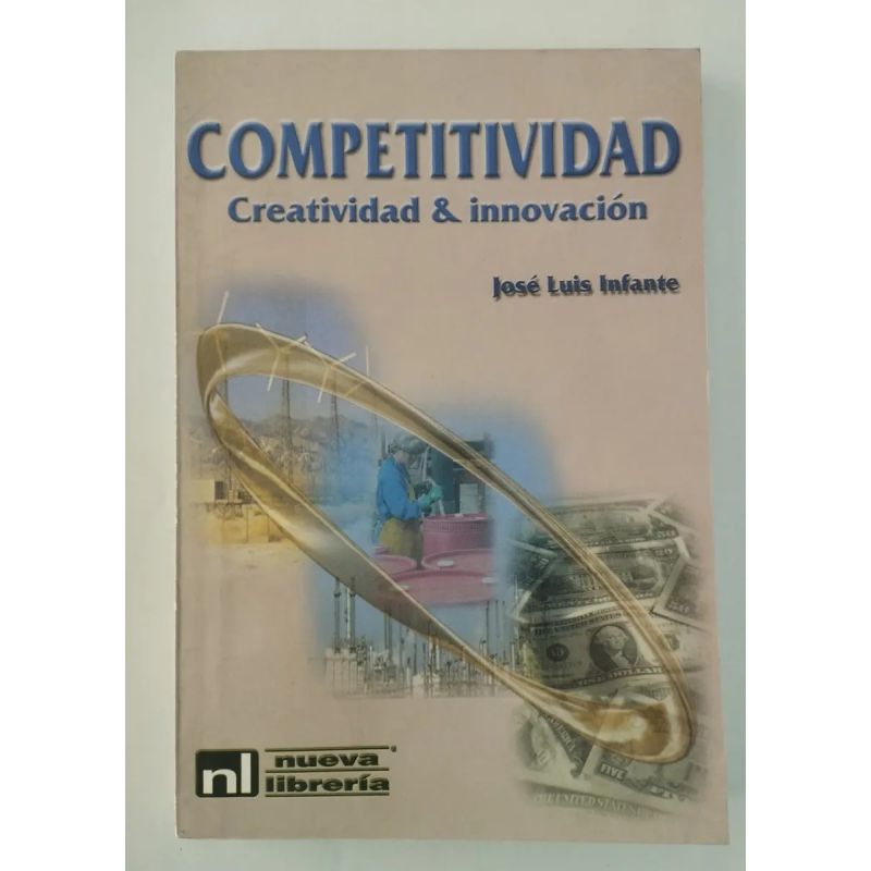 COMPETITIVIDAD:CREATIVIDAD E INNOVACION (Nuevo)