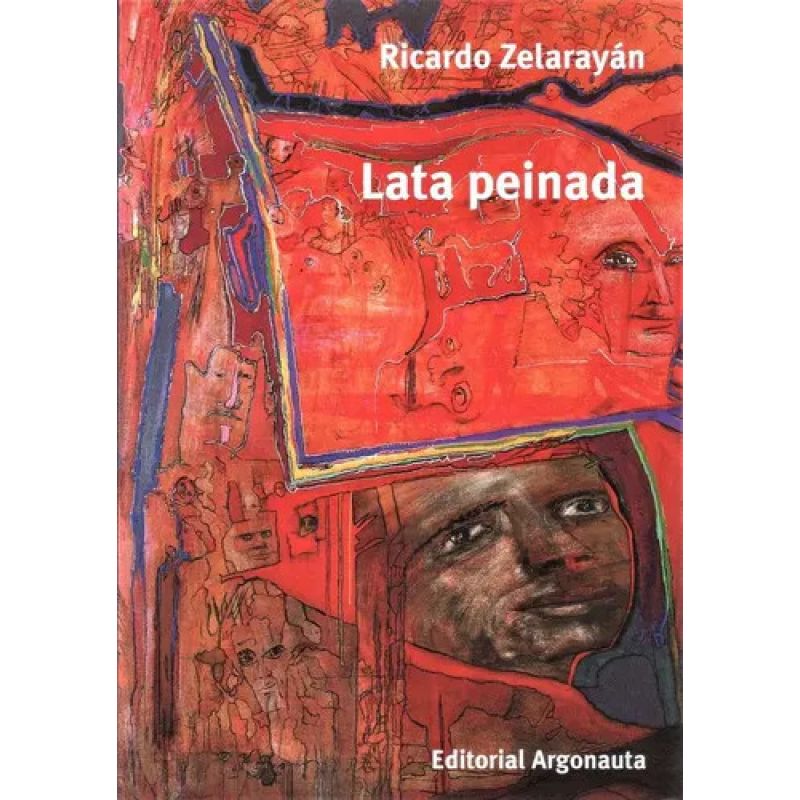 LATA PEINADA Y OTROS ESCRITOS (Nuevo)