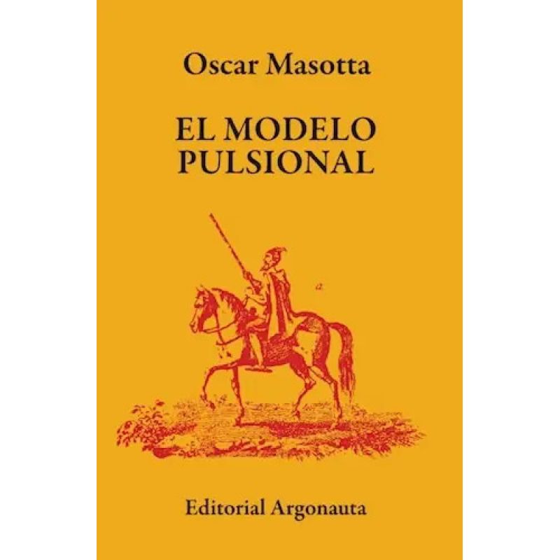 MODELO PULSIONAL, EL (Nuevo)