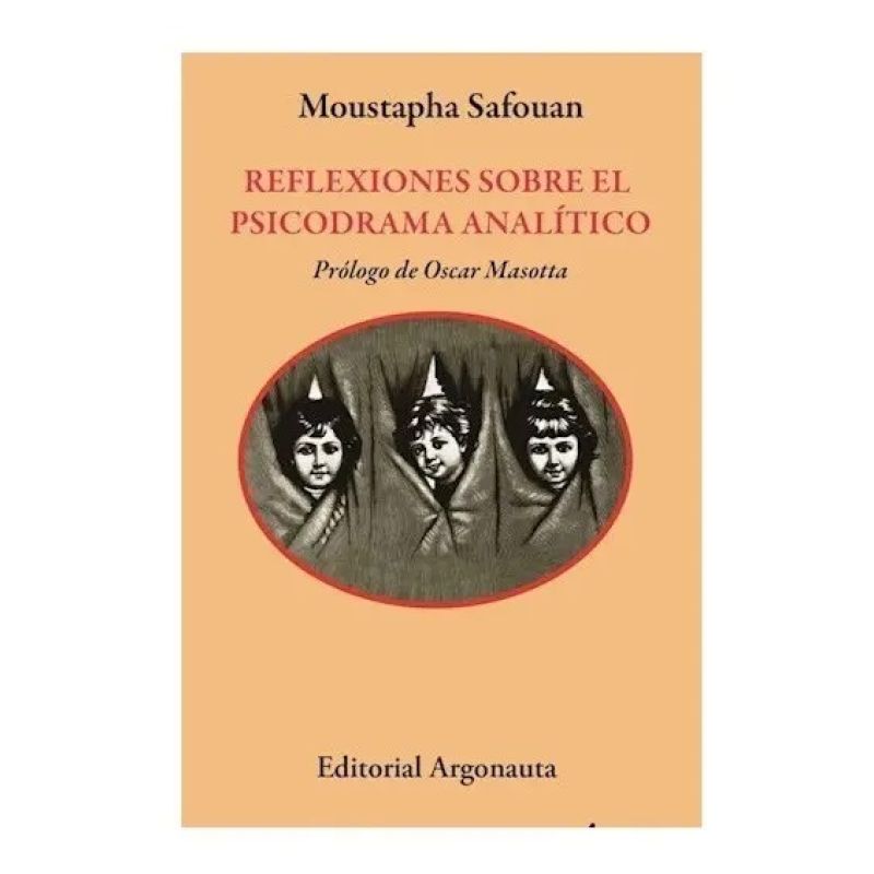 REFLEXIONES SOBRE EL PSICODRAMA ANALITICO (Nuevo)