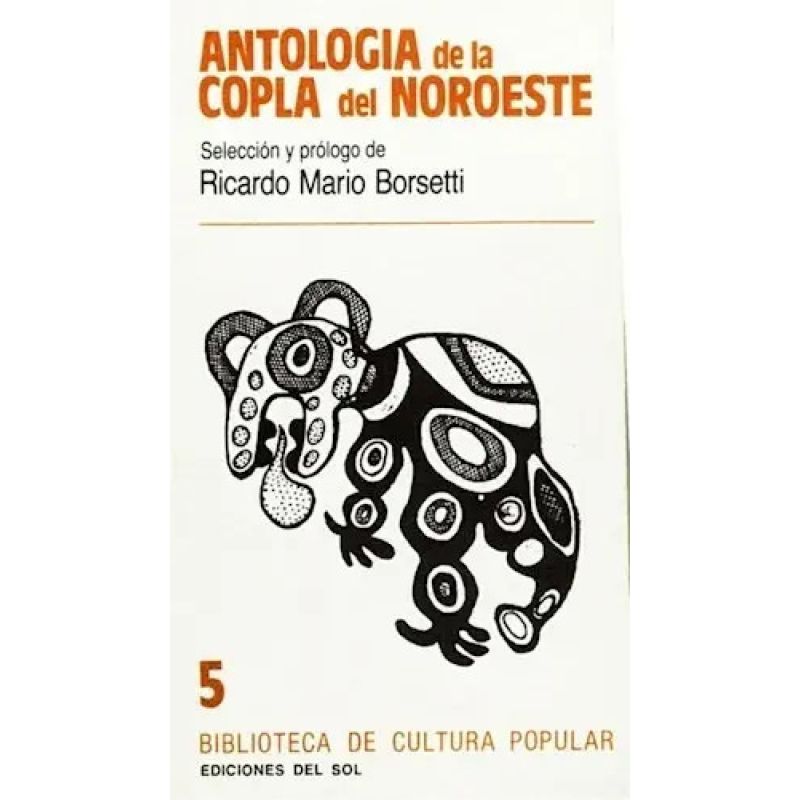 ANTOLOGIA DE LA COPLA DEL NOROESTE (Nuevo)