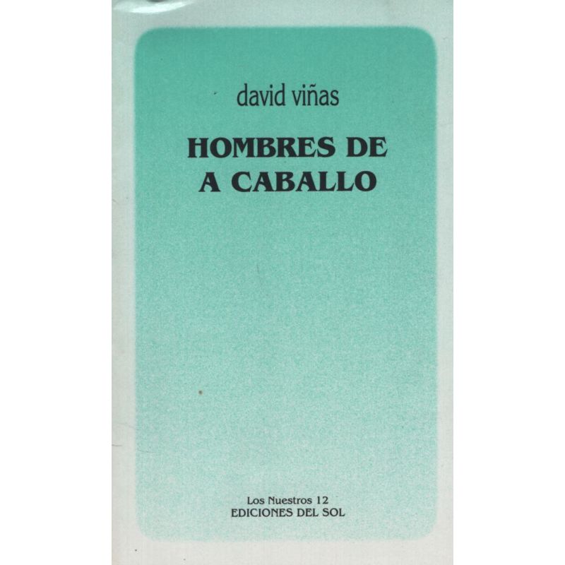 HOMBRES DE A CABALLO (Nuevo)