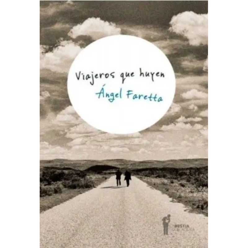 VIAJEROS QUE HUYEN (Nuevo)