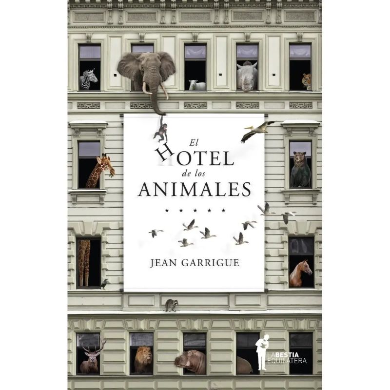 HOTEL DE LOS ANIMALES, EL (Nuevo)