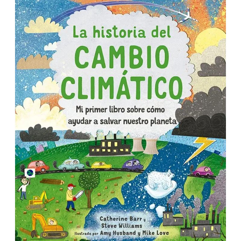 HISTORIA DEL CAMBIO CLIMATICO, LA - TD (Nuevo)