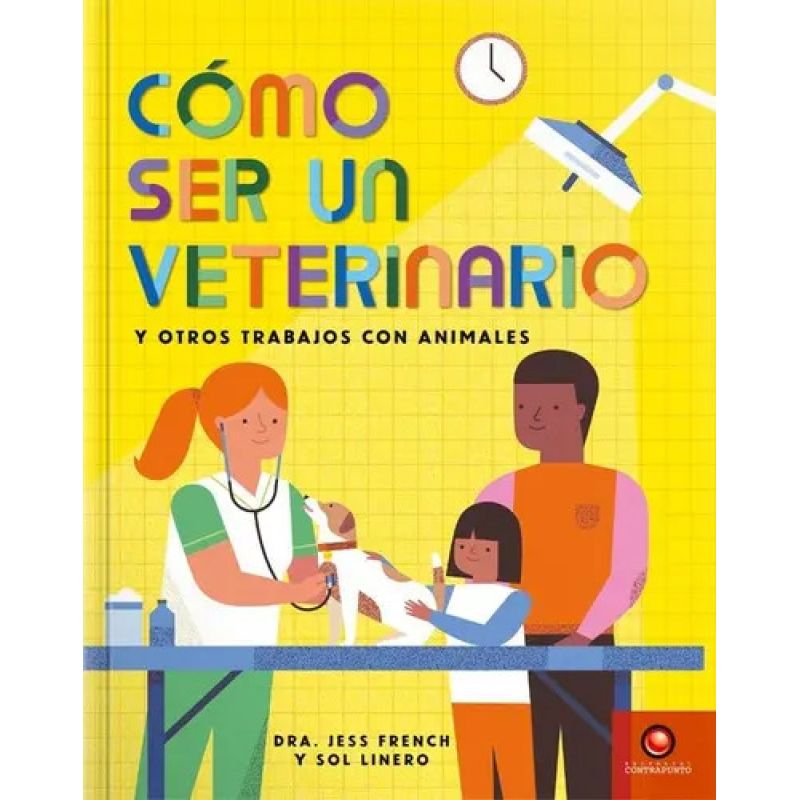 COMO SER UN VETERINARIO Y OTROS TRABAJOS CON ANIMALES - TD (Nuevo)