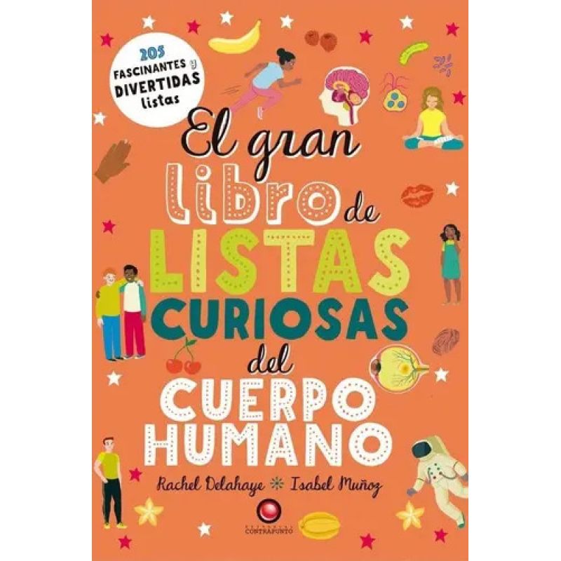 GRAN LIBRO DE LISTAS CURIOSAS DEL CUERPO HUMANO, EL - TD (Nuevo)