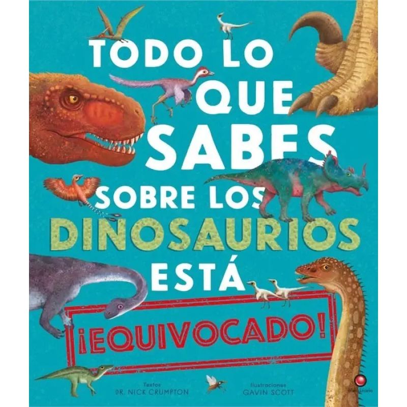 TODO LO QUE SABES DE LOS DINOSAURIOS ESTA EQUIVOCADO - TD (Nuevo)