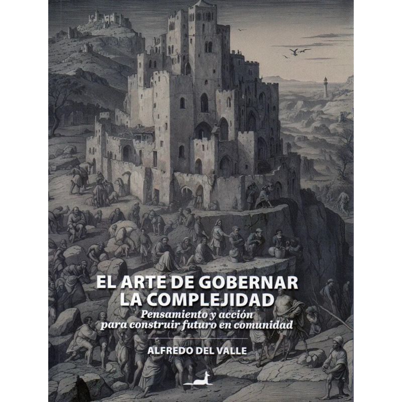 ARTE DE GOBERNAR LA COMPLEJIDAD, EL (Nuevo)