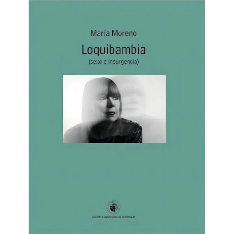 LOQUIBAMBIA (SEXO E INSURGENCIA) (Nuevo)