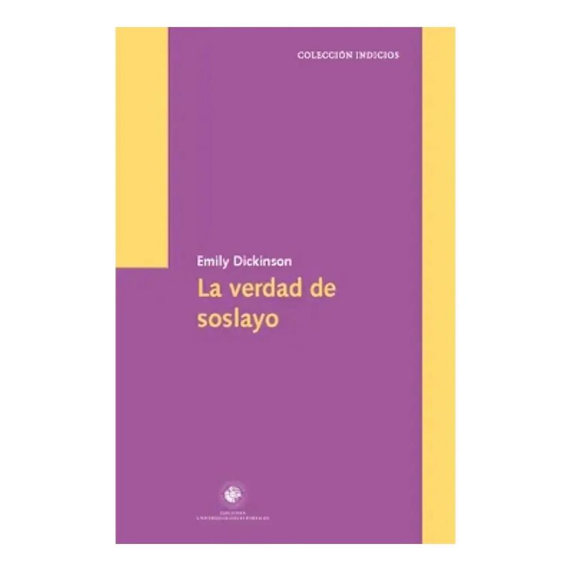 VERDAD DE SOSLAYO, LA (Nuevo)