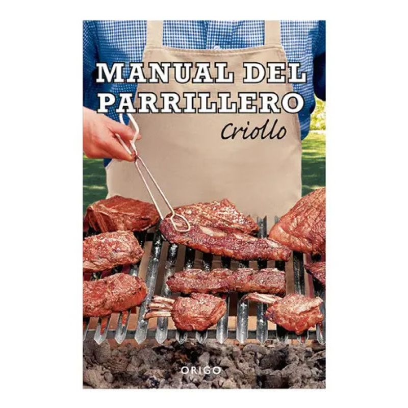 MANUAL DEL PARRILLERO CRIOLLO N/ED. (Nuevo) - Miniatura 2