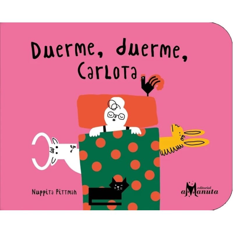 DUERME, DUERME, CARLOTA - CARTONE (Nuevo)