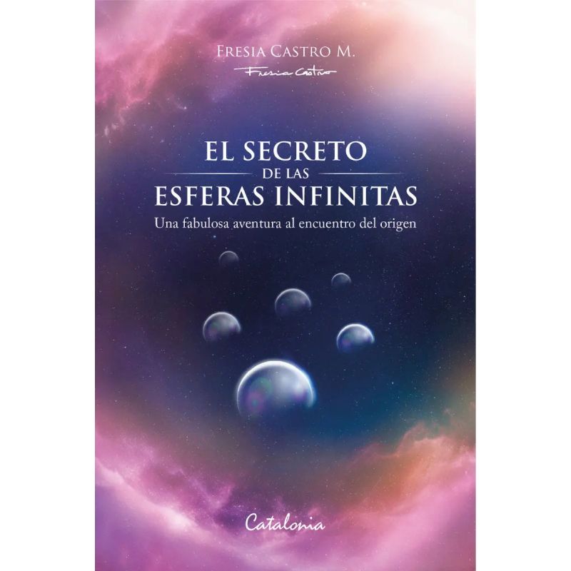 SECRETO DE LAS ESFERAS INFINITAS, EL (Nuevo)