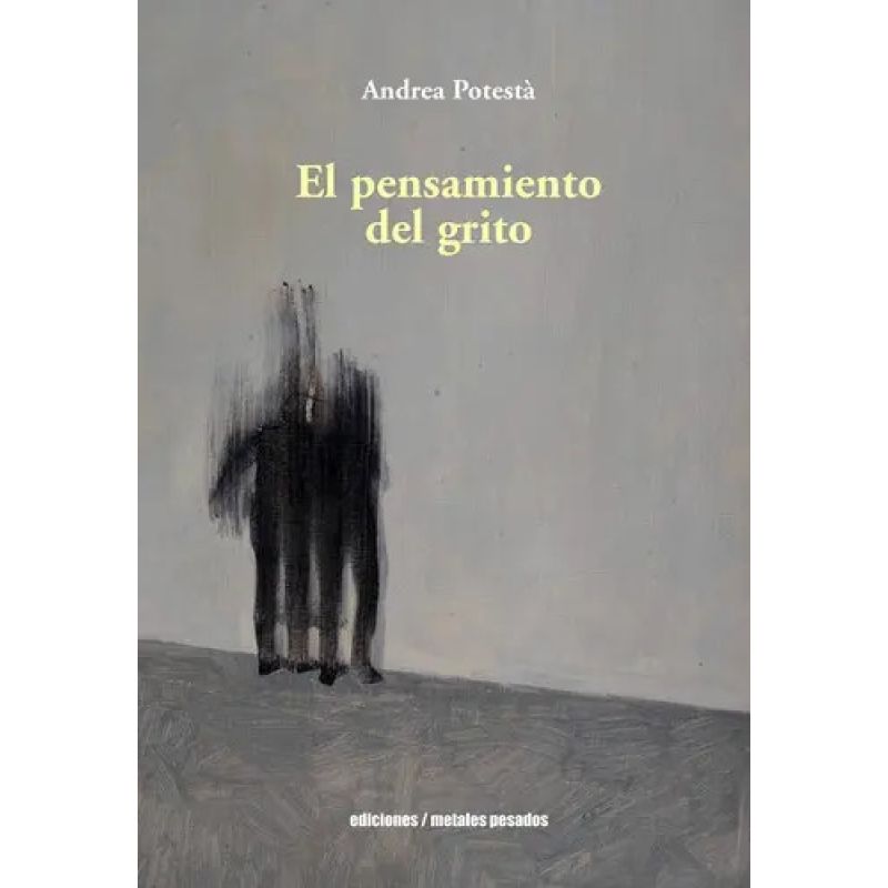 PENSAMIENTO DEL GRITO, EL (Nuevo)