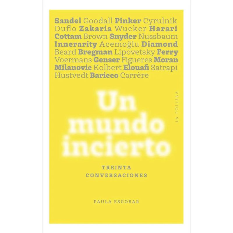 UN MUNDO INCIERTO - TREINTA CONVERSACIONES (Nuevo)