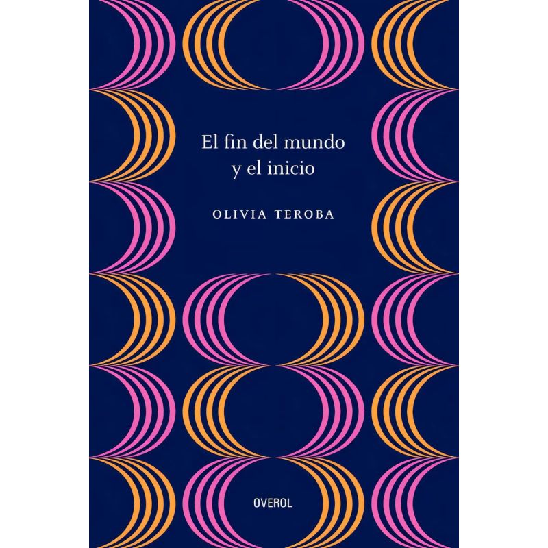 FIN DEL MUNDO Y EL INICIO, EL (Nuevo)