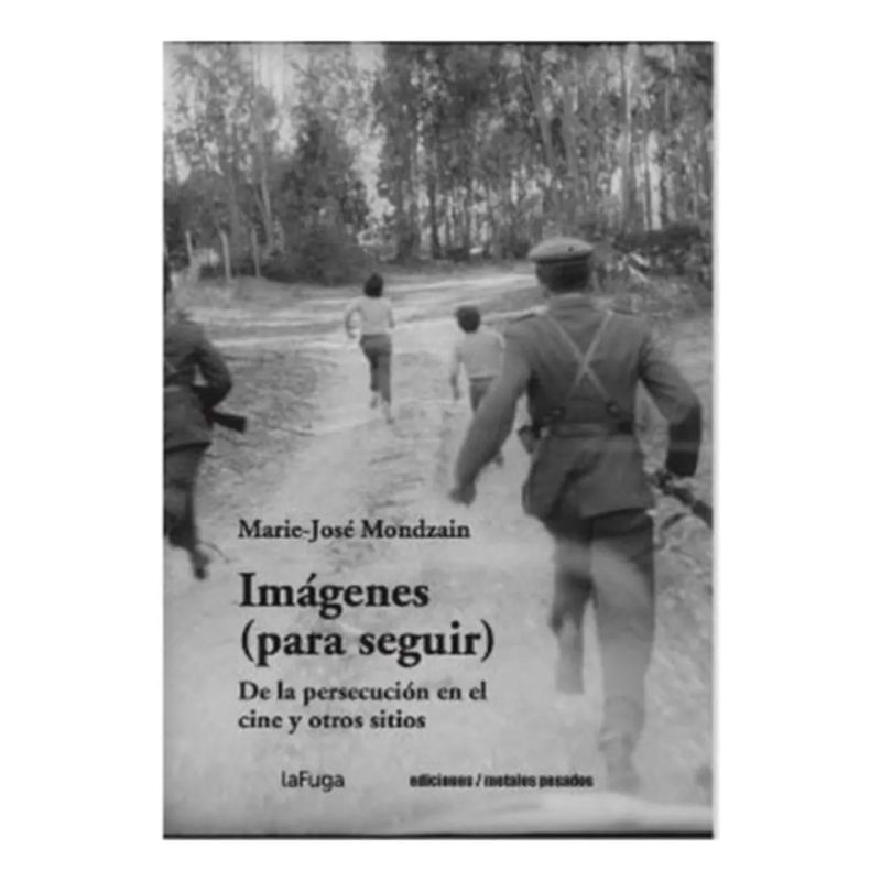 IMAGENES (PARA SEGUIR) - DE LA PERSECUCION EN EL CINE Y OTROS SITIOS (Nuevo)