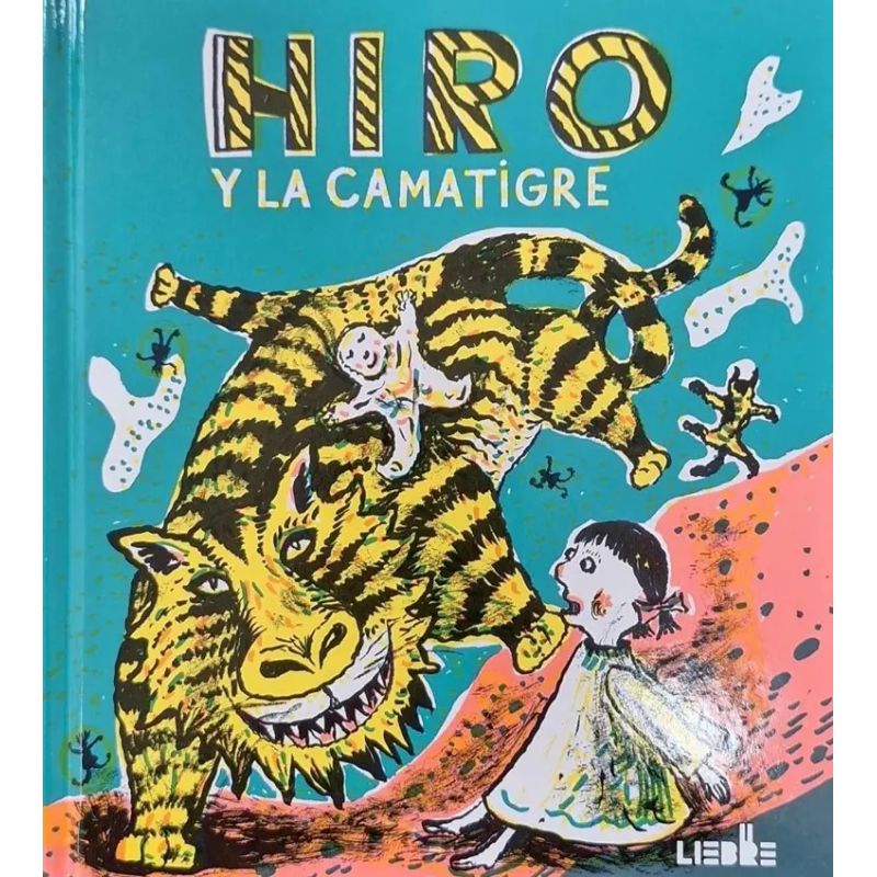 HIRO Y LA CAMATIGRE - TD (Nuevo)