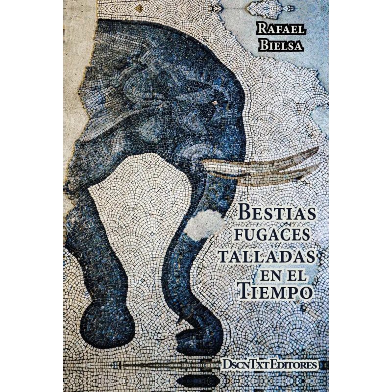 BESTIA FUGACES TALLADAS EN EL TIEMPO (Nuevo)