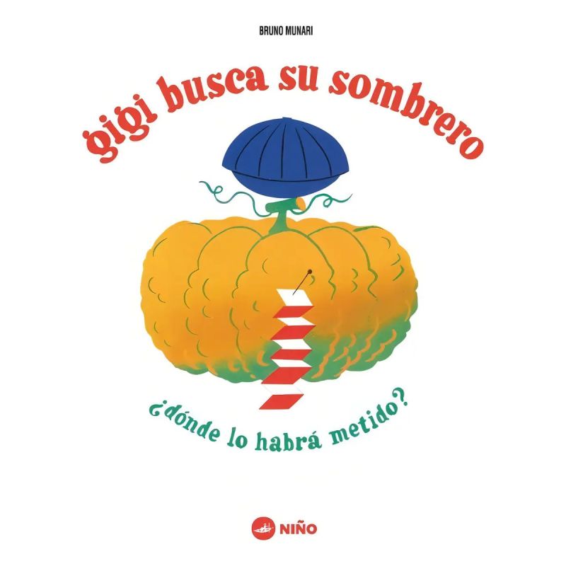 GIGI BUSCA SU SOMBRERO - DONDE LO HABRA METIDO? - TD (Nuevo)