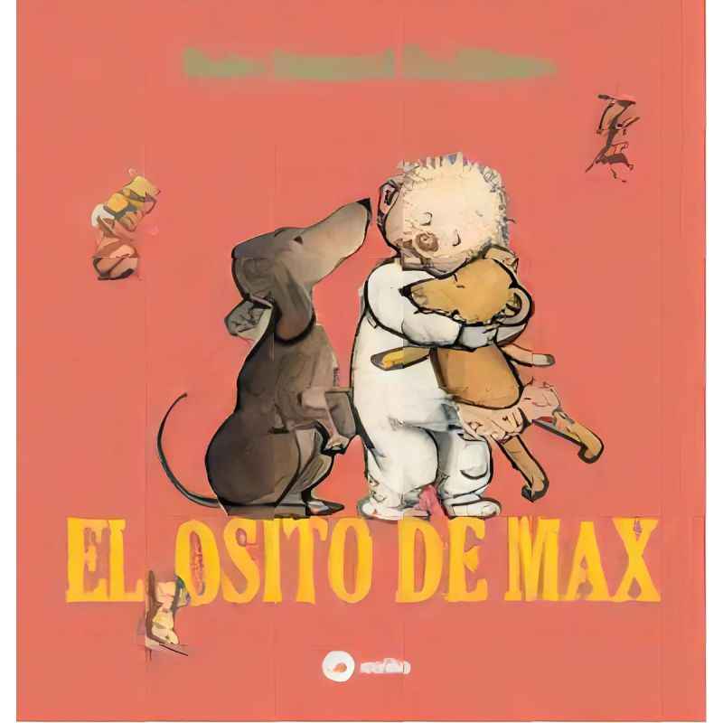 OSITO DE MAX, EL (Nuevo)