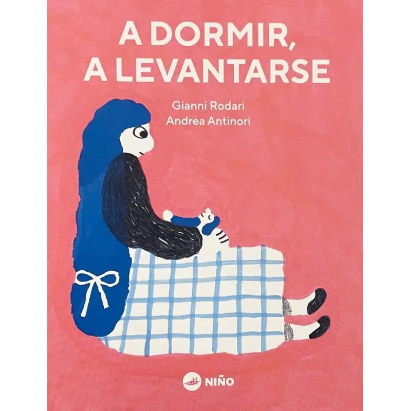 A DORMIR, A LEVANTARSE - CARTONE (Nuevo)
