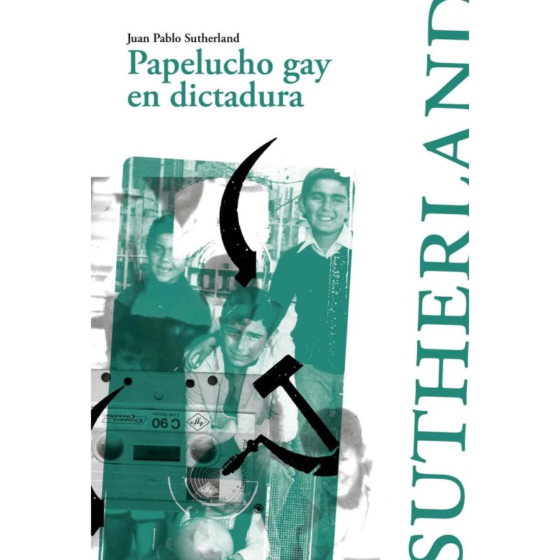 PAPELUCHO GAY EN DICTADURA - 3/ED. (Nuevo)
