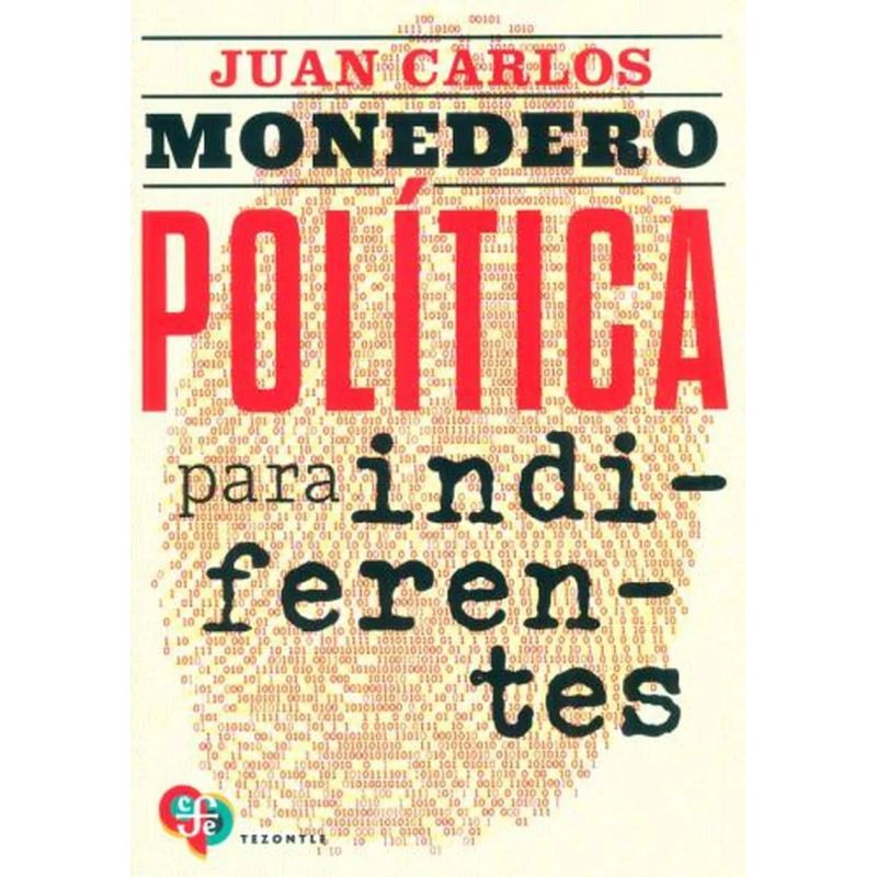 POLITICA PARA INDIFERENTES (Nuevo) - Miniatura 2