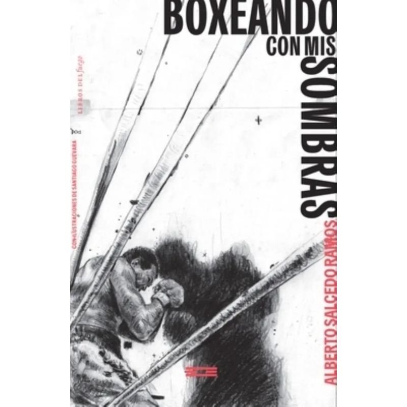 BOXEANDO CON MIS SOMBRAS (Nuevo)