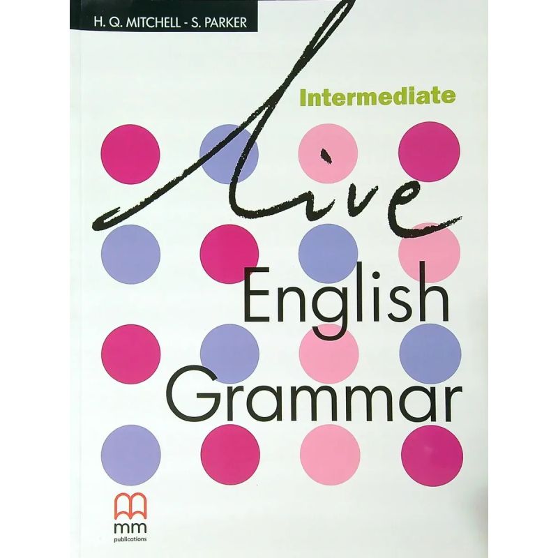 LIVE ENGLISH GRAMMAR INTERMEDIATE - BOOK (Nuevo)