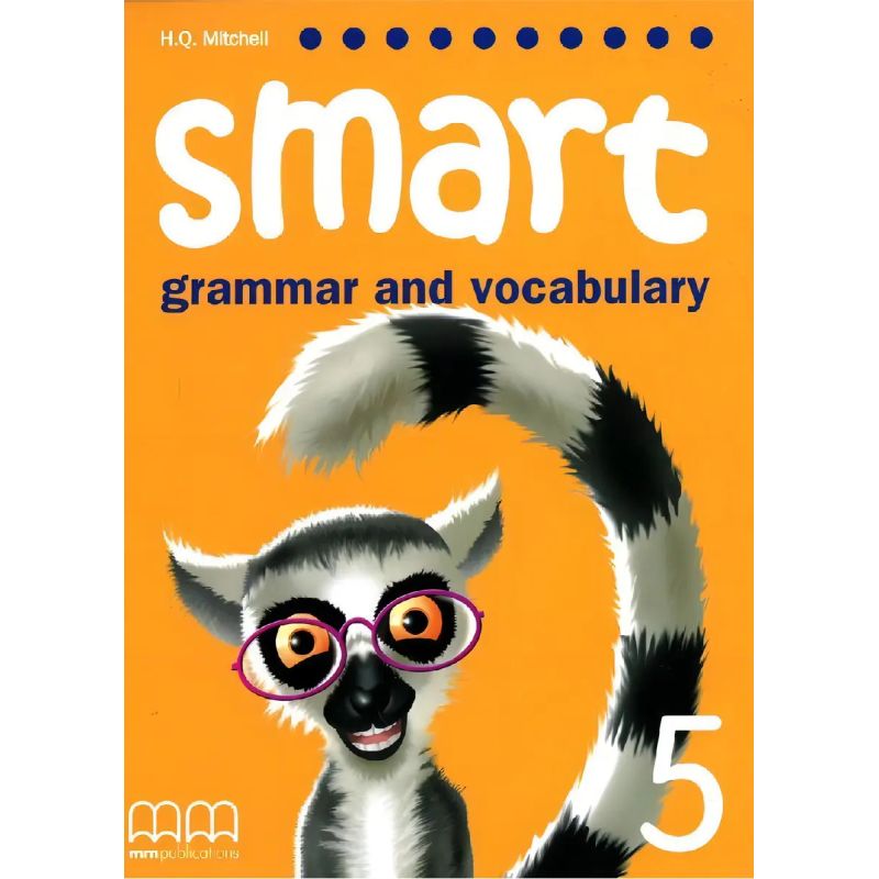 SMART 5 - GRAMMAR AND VOCABULARY - BOOK (Nuevo)