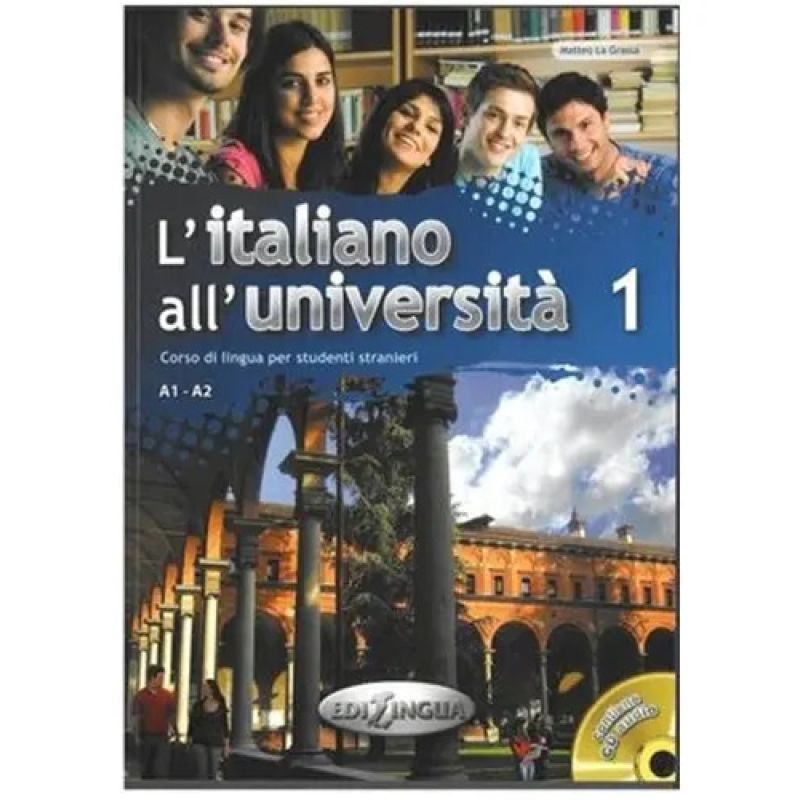 L'ITALIANO ALL'UNIVERSITA 1 - LIBRO DI CLASSE + ESERCIZARIO (Nuevo)