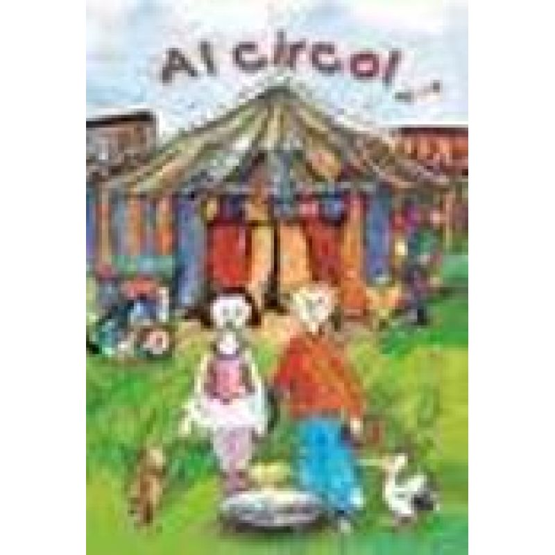 AL CIRCO! - LIBRO DELLO STUDENTE (Nuevo)