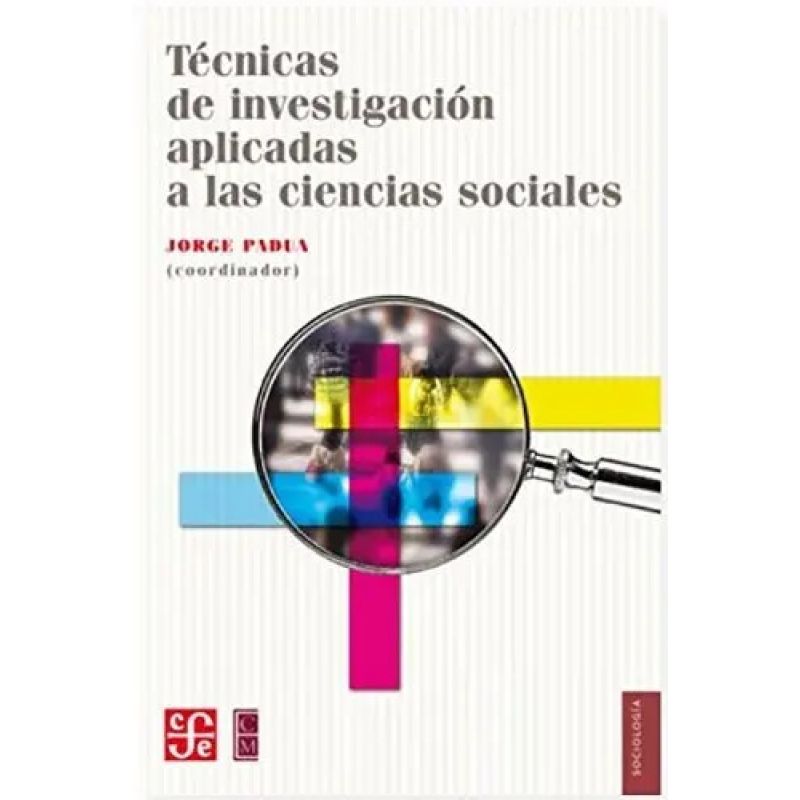 TECNICAS DE INVESTIGACION APLICADAS A LAS CIENCIAS SOCIALES (Nuevo)