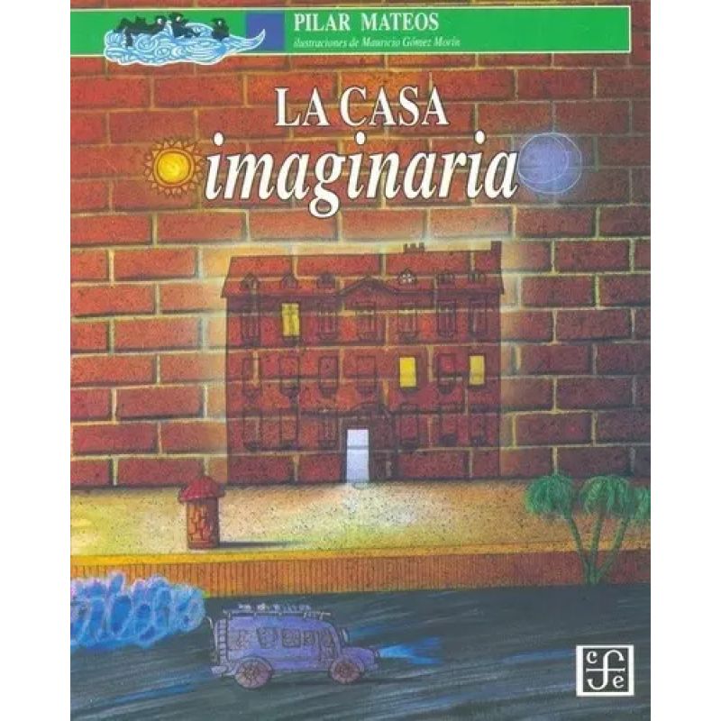 CASA IMAGINARIA,LA (Nuevo)