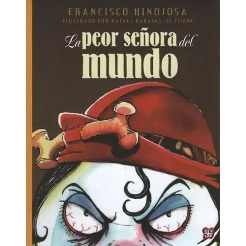 PEOR SEÑORA DEL MUNDO, LA (Nuevo)