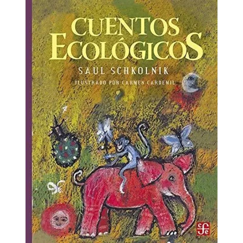 CUENTOS ECOLOGICOS (Nuevo)