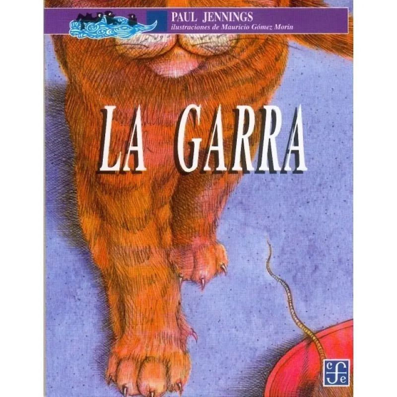 GARRA, LA (Nuevo)