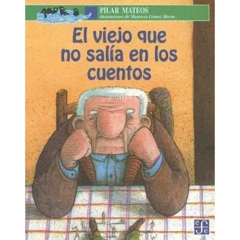 VIEJO QUE NO SALIA EN LOS CUENTOS, EL (Nuevo)