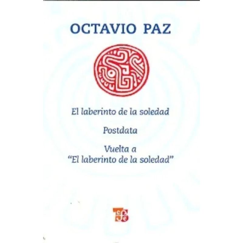 LABERINTO DE LA SOLEDAD, EL - COLECCION POPULAR (Nuevo) - Miniatura 2