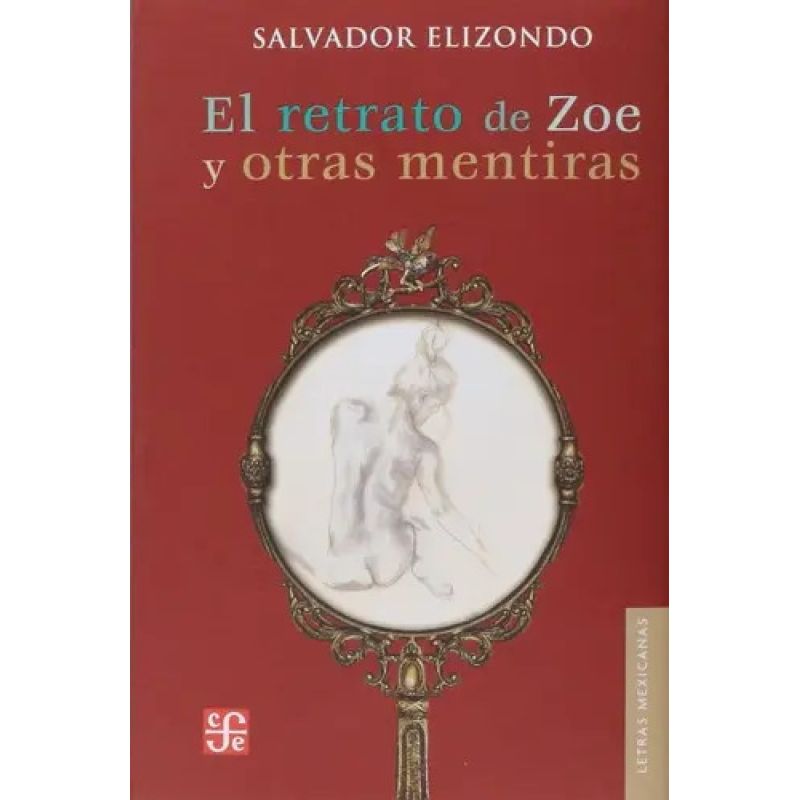 RETRATO DE ZOE Y OTRAS MENTIRAS, EL (Nuevo)