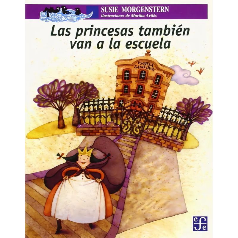 PRINCESAS TAMBIEN VAN A LA ESCUELA, LAS (Nuevo)