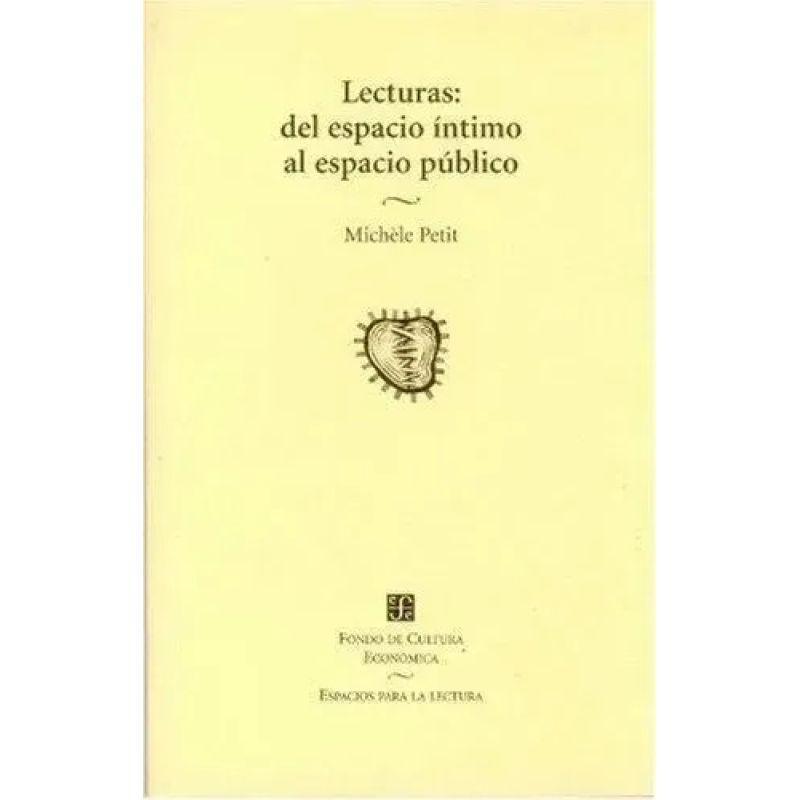 LECTURAS: DEL ESPACIO INTIMO AL ESPACIO PUBLICO (Nuevo)